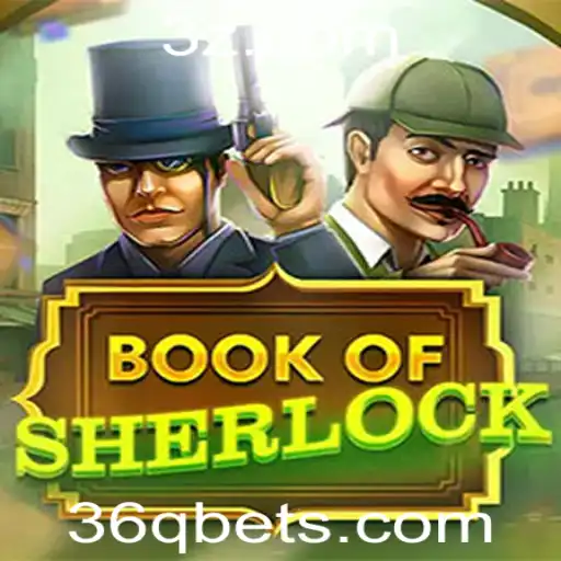 Descubra o Fascinante Mundo de BookOfSherlock: Um Jogo de Mistério e Estratégia